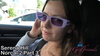 Serena Hill - Norcal 2 Part 3